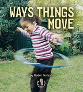 Hardcover Ways Things Move Book