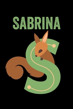 Paperback Sabrina: Animals Coloring Book for Kids, Weekly Planner, and Lined Journal Animal Coloring Pages. Personalized Custom Name Init Book