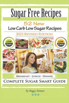 Paperback Sugar Free Recipes: Low Carb Low Sugar Recipes Book