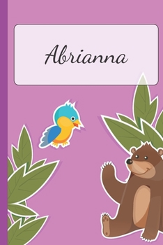 Paperback Abrianna: Personalized Name Notebook for Girls - Custemized with 110 Dot Grid Pages - A custom Journal as a Gift for your Daught Book