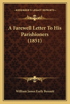 Paperback A Farewell Letter To His Parishioners (1851) Book