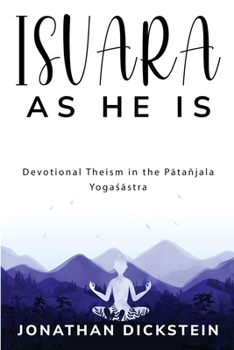Paperback Devotional Theism in the Pātañjala Yogaśāstra Book