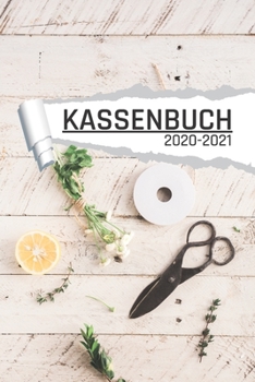 Kassenbuch: Bastel und Handarbeit Motiv für Händler I Undatiert I 120 Seiten I DIN A5 I Für jedes Kalenderjahr und Quartal I Kalenderwoche Übersicht I Dot Grip Notizen I matt (German Edition)