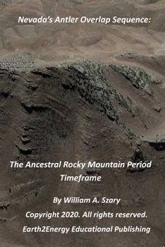 Paperback Nevada's Antler Overlap Sequence: The Ancestral Rocky Mountain Period Timeframe Book