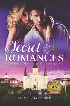 Paperback Secret Romances: A Forbidden Thirst for Love Book