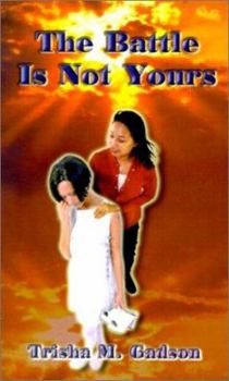 Paperback The Battle is Not Yours Book