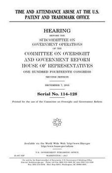 Time and attendance abuse at the U.S. Patent and Trademark Office