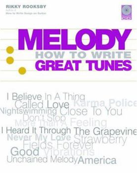 Paperback Melody: How to Write Great Tunes Book