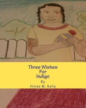Paperback Three Wishes for Indigo: Frances Barker Book