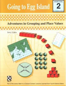 Paperback Going to Egg Island - Teacher Resource: Adventures in Grouping and Place Values Book