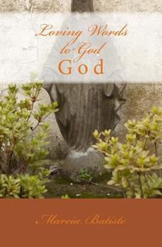 Paperback Loving Words to God Book