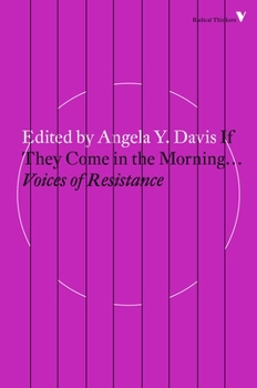 Paperback If They Come in the Morning...: Voices of Resistance Book