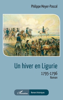 Paperback Un hiver en Ligurie: 1795-1796 [French] Book