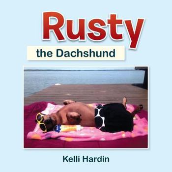 Paperback Rusty the Dachshund Book