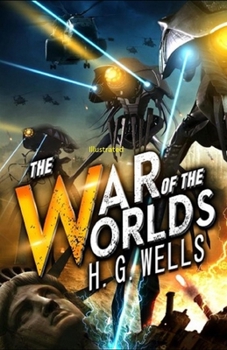 Paperback The War of the Worlds Illustrated Book