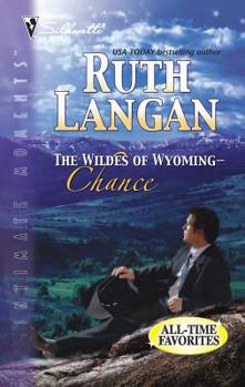 Chance - Book #1 of the Wildes of Wyoming