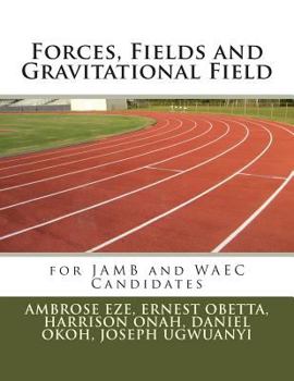 Paperback Forces, Fields and Gravitational Field Book