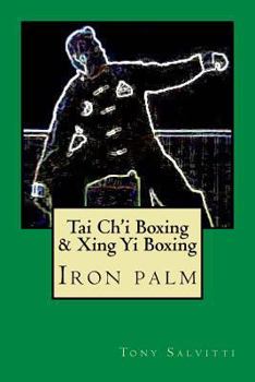 Paperback Tai Ch'i Boxing & Xing Yi Boxing Book