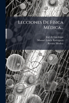 Paperback Lecciones De Física Médica... [Spanish] Book