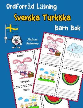 Paperback Ordforråd Läsning Svenska Turkiska Barn Bok: öka ordförråd test svenska Turkiska børn [Swedish] Book