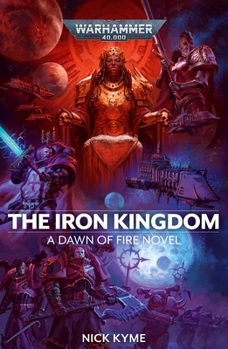 The Iron Kingdom - Book #5 of the Dawn of Fire