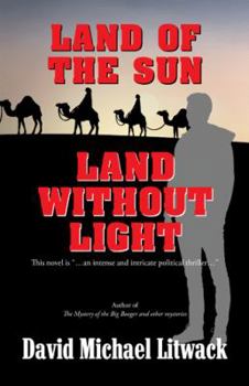 Paperback Land of the Sun, Land Without Light Book