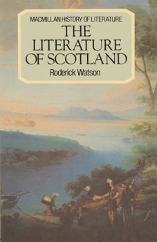 Paperback The Literature of Scotland (The History of Literature) Book