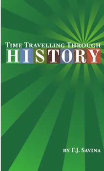 Paperback Time Travelling Through History Book