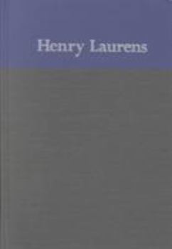 Hardcover The Papers of Henry Laurens, Volume 16: September 1, 1782-December 17, 1792 Book