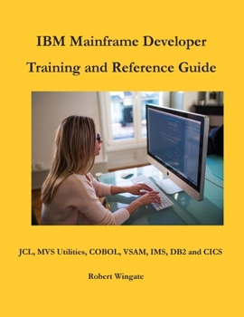 Hardcover IBM Mainframe Developer Training and Reference Guide Book