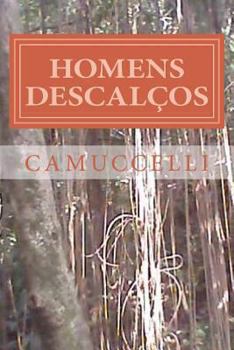 Paperback homens descalços: Homens Descalços [Portuguese] Book