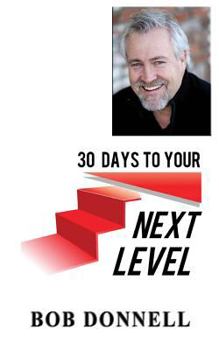Paperback 30 Days To Your Next Level Book