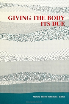 Hardcover Giving the Body Its Due Book
