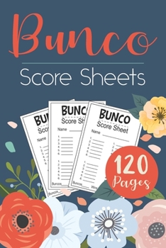 Bunco Score Sheets: 120 Bunco Score Cards for Bunco Dice Game Lovers Party Supplies Game kit Score Pads v5
