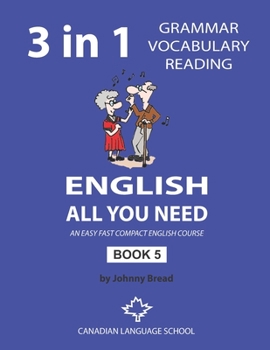 Paperback English - All You Need - Book 5: An Easy Fast Compact English Course - Grammar Vocabulary Reading Book