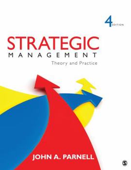 Paperback Strategic Management: Theory and Practice Book