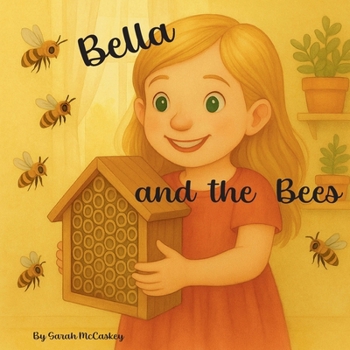 Paperback Bella and the Bees Book