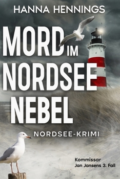 Paperback Mord im Nordseenebel: Kommissar Jan Jansens 3. Fall [German] Book