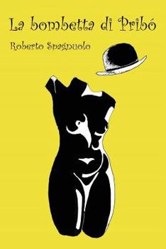 Paperback La Bombetta Di Pribo [Italian] Book