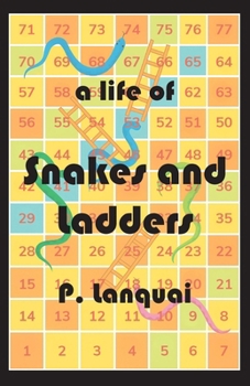 Paperback A Life of Snakes and Ladders Book