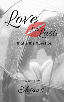 Paperback Love Or Lust?: That's The Question Book