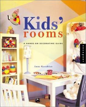 Hardcover Kids' Rooms: A Hands-On Decorating Guide Book