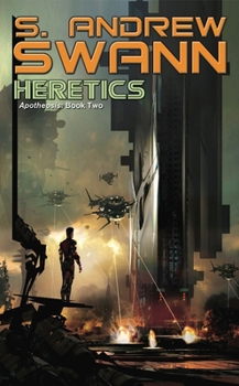 Heretics - Book #9 of the Moreau/Confederacy Universe
