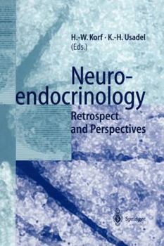 Paperback Neuroendocrinology: Retrospect and Perspectives Book