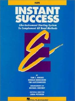 Paperback Instant Success - Flute Starting System for All Band Methods Book