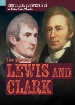 Paperback The Words of Lewis and Clark Book
