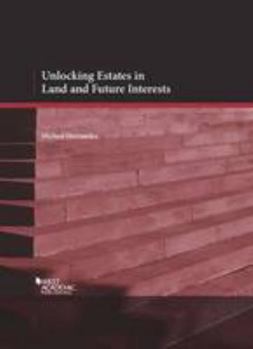 Paperback Unlocking Estates in Land and Future Interests (Coursebook) Book