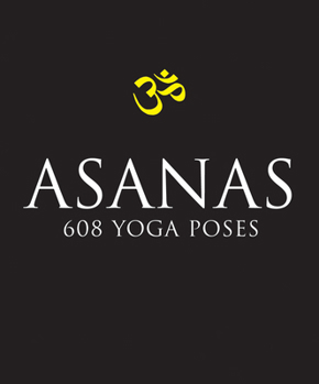 Paperback Asanas: 608 Yoga Postures Book