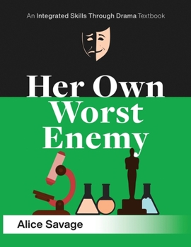 Paperback Her Own Worst Enemy: A serious comedy about choosing a career Book