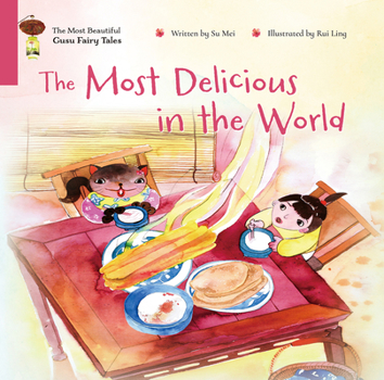 Hardcover The Most Delicious in the World Book